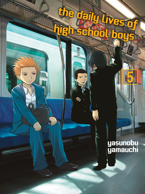 Title details for The Daily Lives of High School Boys 5 by Yasunobu Yamauchi - Available